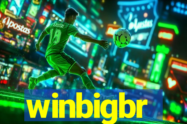 winbigbr