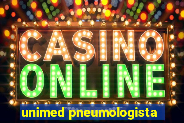 unimed pneumologista