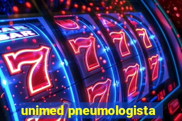 unimed pneumologista