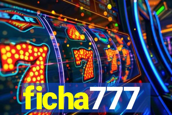 ficha777