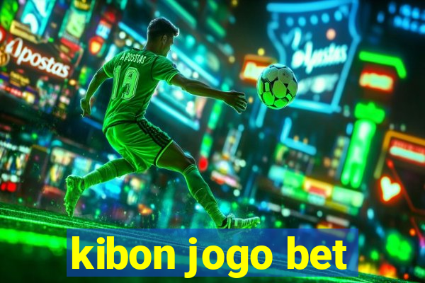 kibon jogo bet