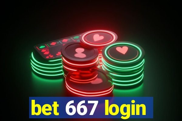 bet 667 login