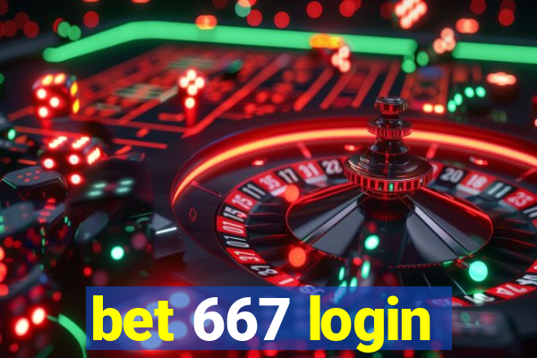 bet 667 login