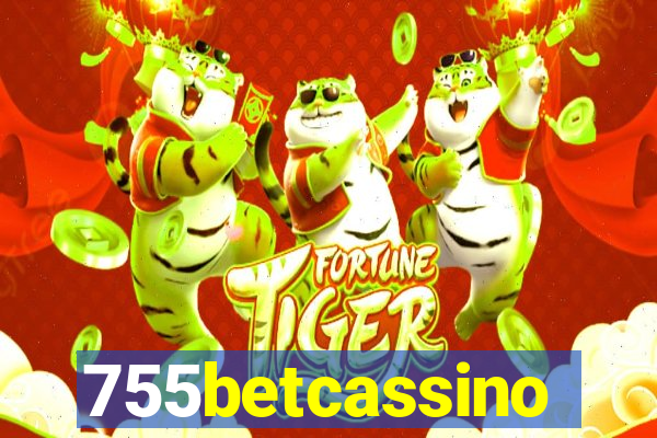 755betcassino