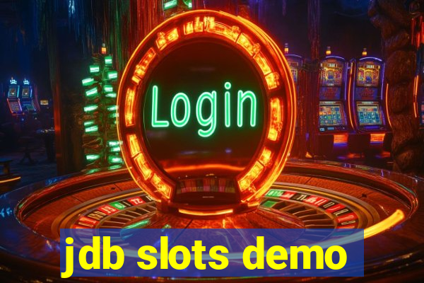 jdb slots demo