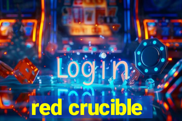 red crucible