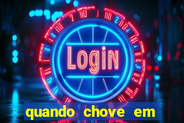quando chove em porto seguro