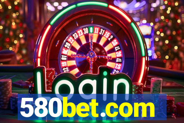 580bet.com