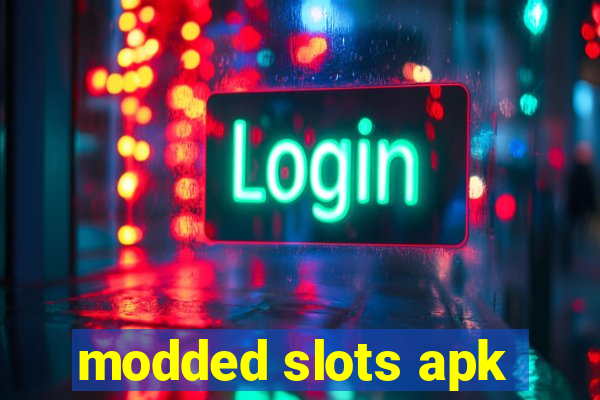 modded slots apk