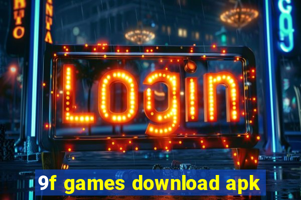 9f games download apk