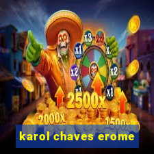karol chaves erome