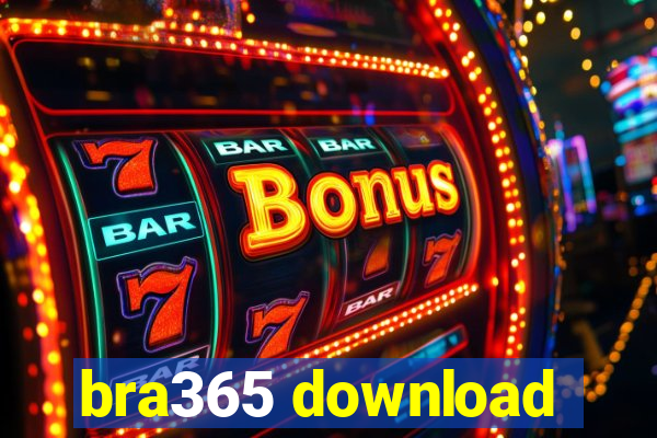 bra365 download