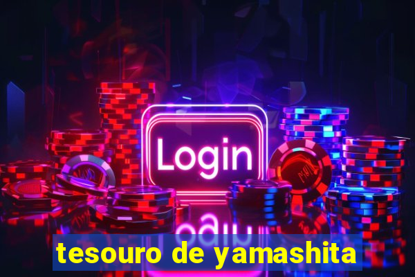 tesouro de yamashita