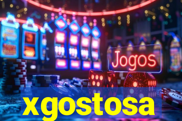xgostosa