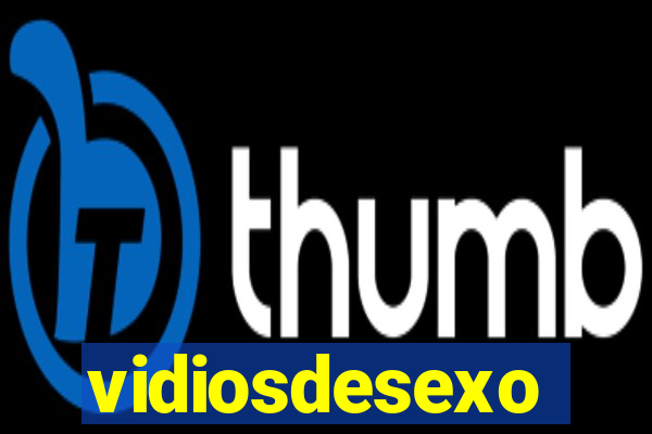 vidiosdesexo