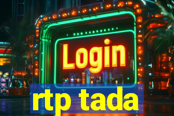 rtp tada