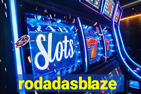 rodadasblaze