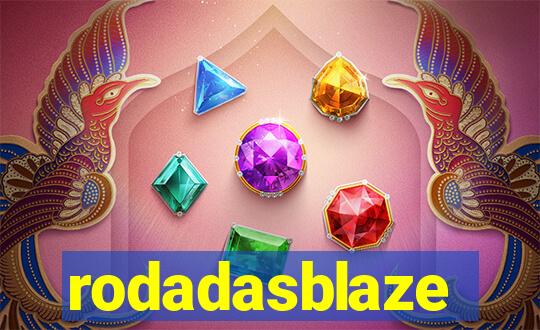 rodadasblaze