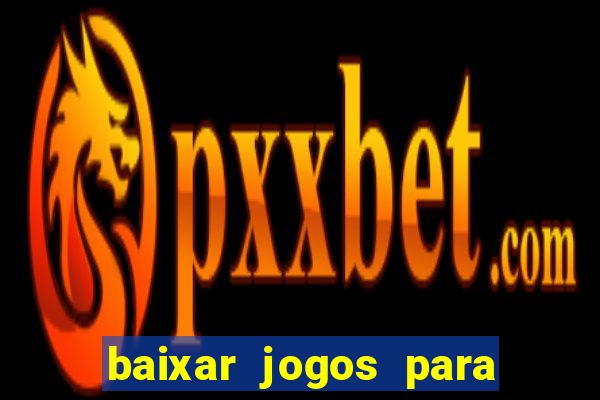 baixar jogos para xbox 360 lt 3.0