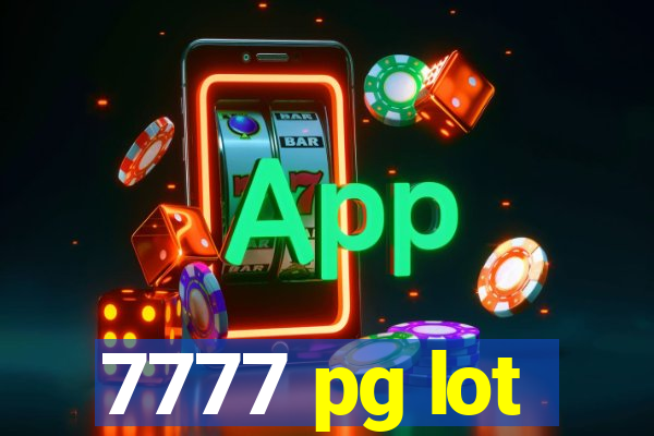 7777 pg lot