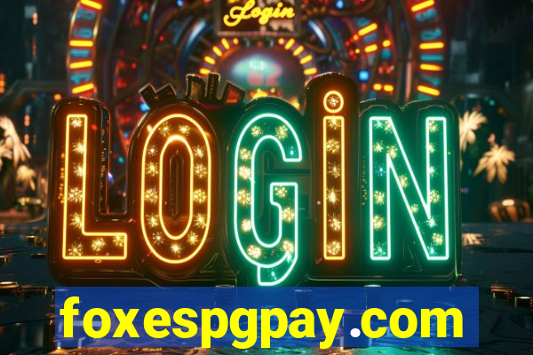 foxespgpay.com