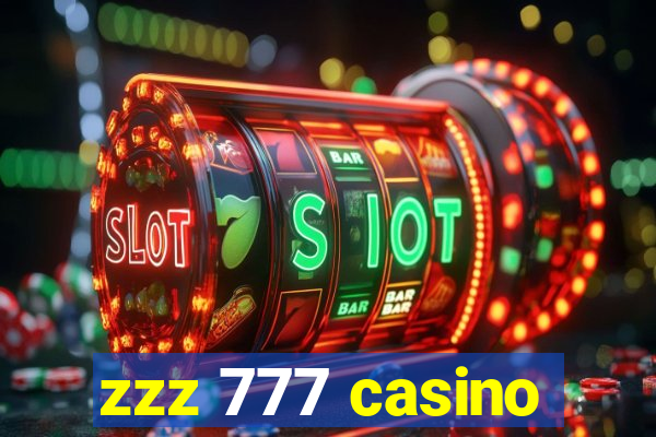 zzz 777 casino