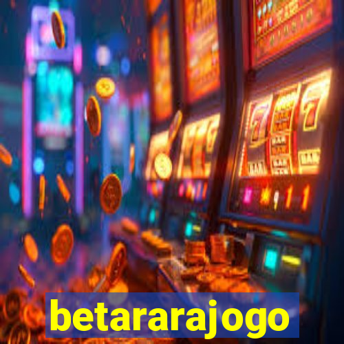 betararajogo
