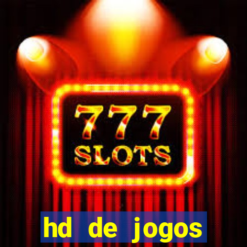 hd de jogos aliexpress - download