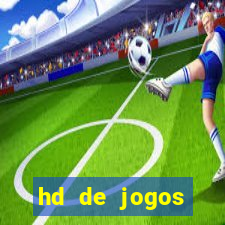 hd de jogos aliexpress - download
