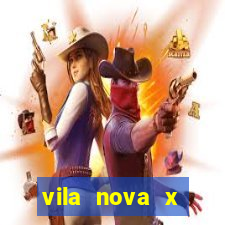 vila nova x paysandu palpites