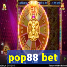 pop88 bet