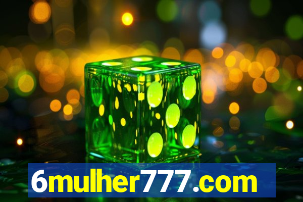 6mulher777.com