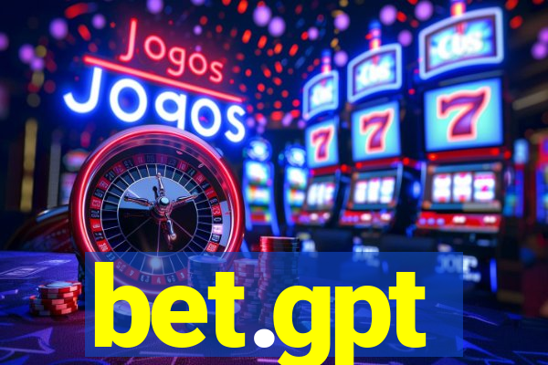 bet.gpt