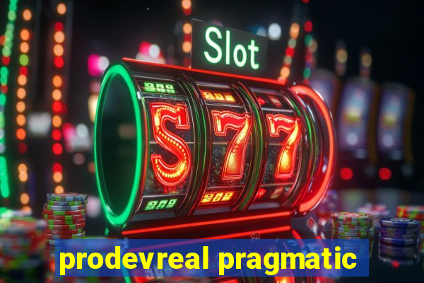 prodevreal pragmatic