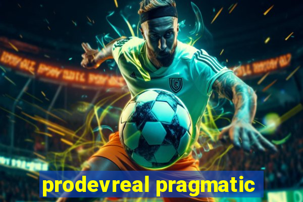 prodevreal pragmatic