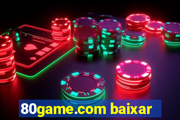80game.com baixar