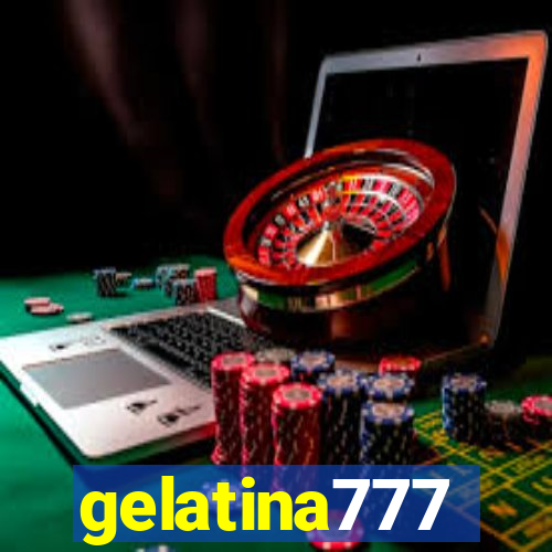 gelatina777