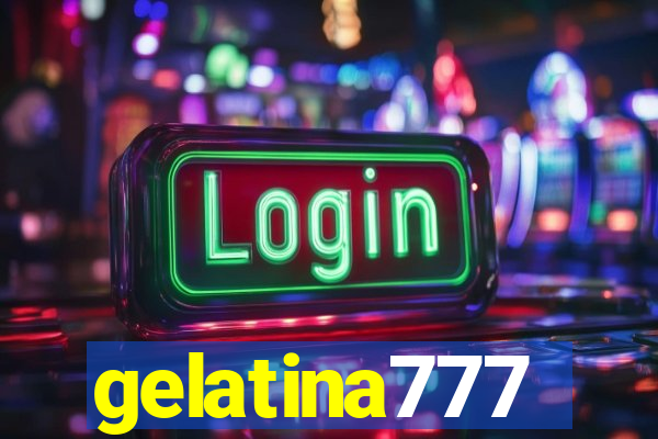 gelatina777