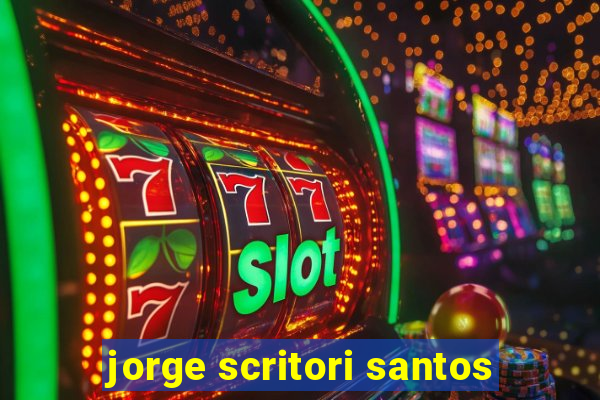 jorge scritori santos
