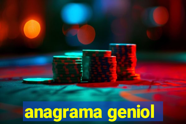 anagrama geniol
