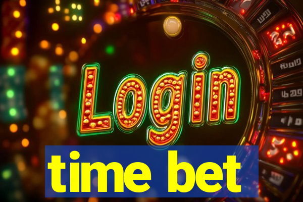 time bet