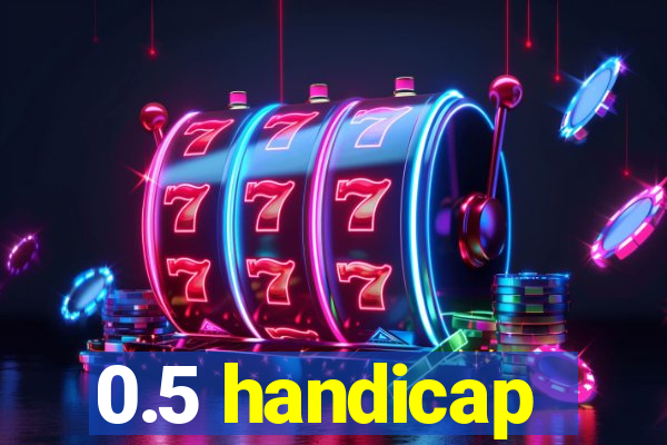 0.5 handicap