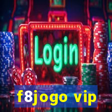 f8jogo vip