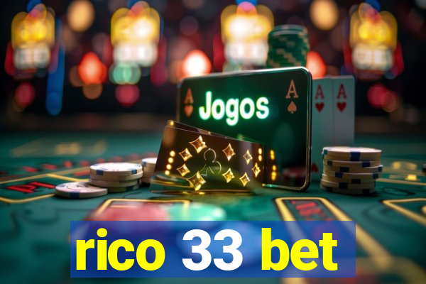 rico 33 bet