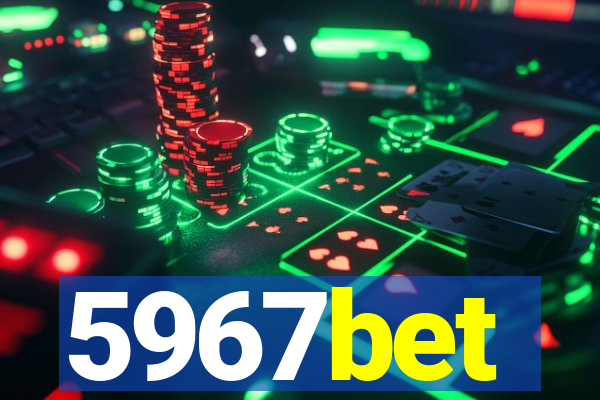 5967bet