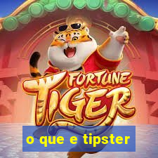 o que e tipster