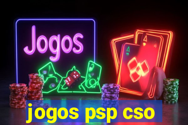 jogos psp cso