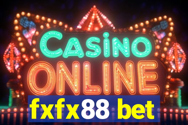 fxfx88 bet