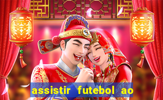 assistir futebol ao vivo multimarcas