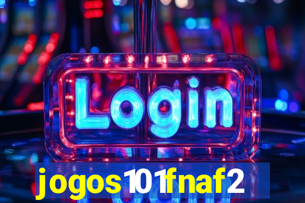 jogos101fnaf2